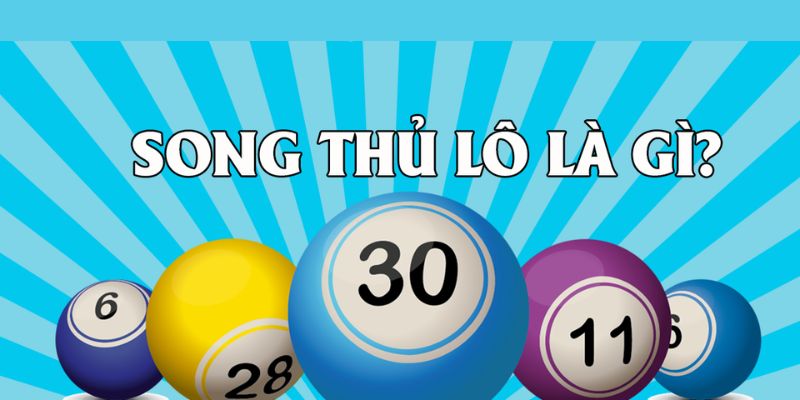 Giới thiệu về song thủ lô